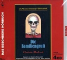 Charlotte Macleod, Susanne Dobrusskin - Die Familiengruft, 4 Audio-CDs (Audio book)