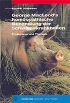 George Macleod - George MacLeod's Homöopathische Behandlung der Schweinekrankheiten