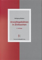 Wolfgang Madert - Anwaltsgebühren in Zivilsachen