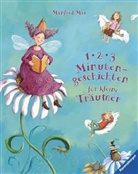 Manfred Mai, Betina Gotzen-Beek, Clara Suetens, Maria Wissmann - 1-2-3-Minutengeschichten für kleine Träumer