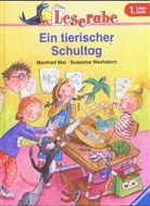 Manfred Mai, Susanne Wechdorn - Ein tierischer Schultag