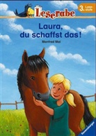 Manfred Mai, Silvio Neuendorf - Laura, du schaffst das!