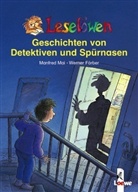 Werner Färber, Manfred Mai - Leselöwen Geschichten von Detektiven und Spürnasen