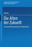 Ralf Mai - Die Alten der Zukunft