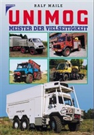 Ralf Maile - Unimog - Meister der Vielseitigkeit