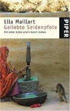 Ella Maillart - Geliebte Seidenpfote