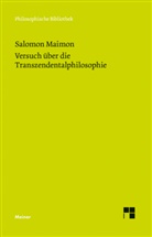 Salomon Maimon, Floria Ehrensperger, Florian Ehrensperger - Versuch über die Transzendentalphilosophie