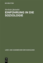 Herlinde Maindok - Einführung in die Soziologie