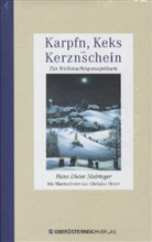 Hans Dieter Mairinger, Hans-Dieter Mairinger, Christine Ortner, Christine Ortner - Kapfn, Keks, Kerznschein