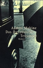 Andreï Makine - Das französische Testament