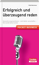 Hilde Malcomess - Rhetorik - souverän und überzeugend reden