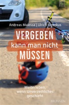 Giesekus, Ulrich Giesekus, Giesekus  Ulrich, Maless, Andrea Malessa, Andreas Malessa... - Vergeben kann man nicht müssen