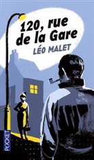 Léo Malet - 120, rue de la Gare