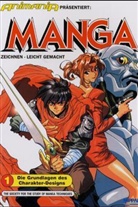 Manga zeichnen, leicht gemacht - Bd.1: Die Grundlagen des Charakter-Designs