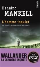 Anna Gibson, HENNING MANKELL, Henning Mankell, Henning (1948-2015) Mankell, MANKELL HENNING - L'homme inquiet