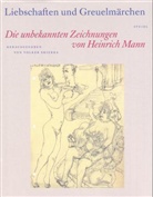 Heinrich Mann, Volker Skierka, Heinrich Mann, Volke Skierka, Volker Skierka - Love Affairs et Tales Of Atrouity