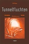 Ulf Mann - Tunnelfluchten