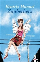 Beatrix Mannel - Zauberherz