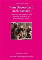 Christine Mansfeld - Vom Dogon-Land nach Bamako