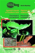 Ulrich Manthey - Agamen des südlichen Asien. Agamid Lizards of southern Asia. Bd.2