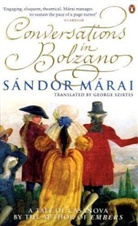 Sandor Marai, Sándor Márai - Conversations in Bolzano