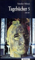 Sándor Márai - Tagebücher - Bd.5: 1958-1967