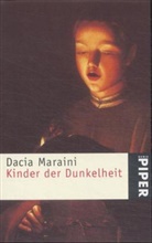 Dacia Maraini - Kinder der Dunkelheit