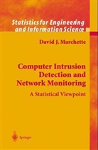 D. Marchette, David J Marchette, David J. Marchette - Computer Intrusion Detection and Network Monitoring