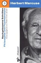 Herbert Marcuse, Pete E Jansen, Peter- Jansen, Peter-Erwi Jansen, Peter-Erwin Jansen - Nachgelassene Schriften - 3: Philosophie und Psychologie