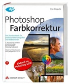 Dan Margulis - Photoshop Farbkorrektur, m. CD-ROM