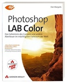 Dan Margulis - Photoshop LAB Color, m. CD-ROM