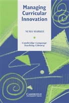Numa Markee - Managing Curricular Innovation