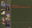 Massimo Laffranchi, Peter Marti, Orlando Monsch, Gesellschaft f. Ingenieurbaukunst, Gesellschaft für Ingenieurbaukunst - Schweizer Eisenbahnbrücken