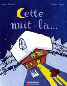 Agnès Bertron, Agnes Martin, France Sengel - Cette nuit-là...