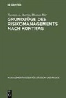 Thomas Bär, Thomas Martin, Thomas A Martin, Thomas A. Martin - Grundzüge des Risikomanagements nach KonTraG