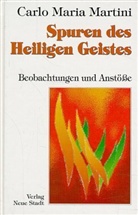 Carlo M. Martini - Spuren des Heiligen Geistes
