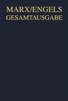 Friedrich Engels, Karl Marx, Wolfgan Focke, Wolfgang Focke, Internationale Marx-Engels-Stiftung, Roland Nietzold... - Gesamtausgabe (MEGA) - Abteilung 2. BAND 10: Karl Marx: Das Kapital. Kritik der politischen Ökonomie. Erster Band, Hamburg 1890, 2 Teile. Bd.1