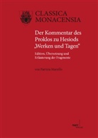 Patrizia Marzillo - Der Kommentar des Proklos zu Hesiods "Werken und Tagen"