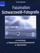 Thomas Maschke - Faszination Schwarzweiß-Fotografie