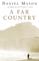 Daniel Mason, David Mason - A Far Country