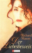 Richard Mason - Der Liebesbeweis
