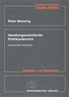 Peter Massing - Handlungsorientierter Politikunterricht