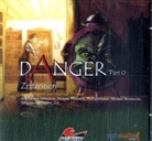 Andreas Masuth, Melanie Manstein, Torsten Münchow - Danger, Audio-CDs - Tl.0: Zeitzonen, 2 Audio-CDs. Part. 0 (Audio book)