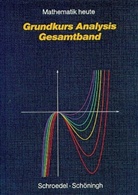 Mathematik heute, Sekundarstufe II: Grundkurs Analysis, Gesamtband