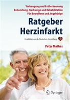 Peter Mathes - Ratgeber Herzinfarkt
