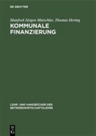 Thomas Hering, Manfred J. Matschke, Manfred Jürge Matschke, Manfred Jürgen Matschke - Kommunale Finanzierung