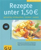 Bettina Matthaei - Rezepte unter 1,50 EURO