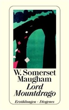 W. Somerset Maugham, William Somerset Maugham - Lord Mountdrago