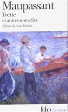G. Maupassant, Guy de Maupassant - Yvette