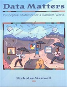 Nicholas Maxwell, Nicolas Maxwell - Data Matters